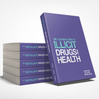 The Clinicians Guide to Illicit Drugs and Health The Clinicians Guide to Illicit Drugs and Health